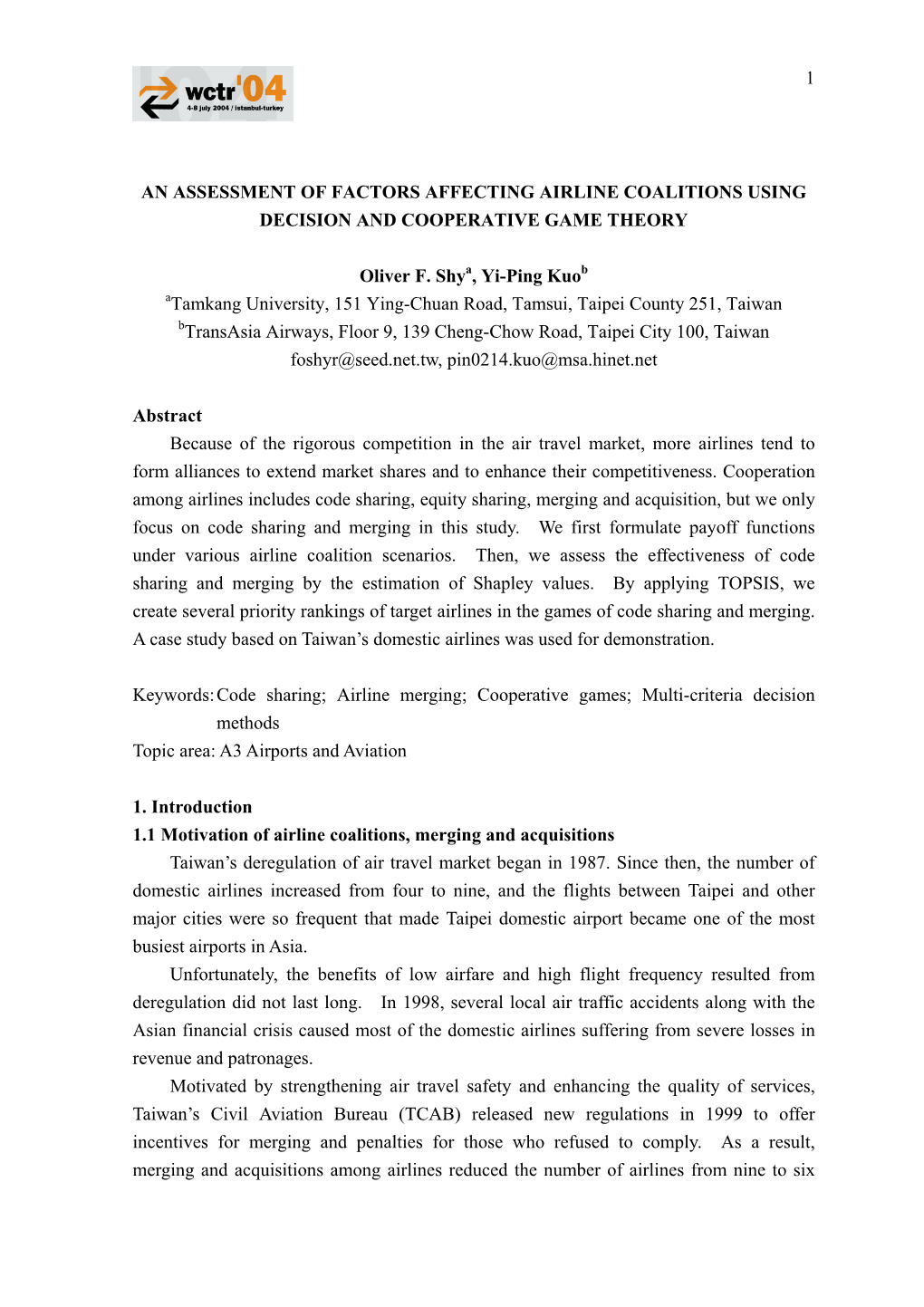 1 an Assessment of Factors Affecting Airline Coalitions