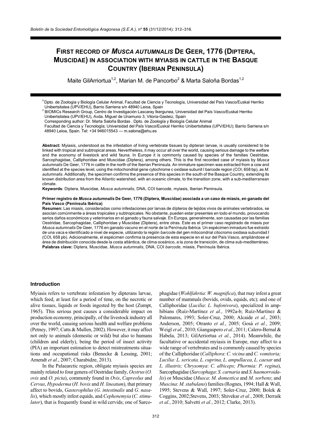 First Record of Musca Autumnalis De Geer, 1776 (Diptera, Muscidae) in Association with Myiasis in Cattle in the Basque Country (Iberian Peninsula)