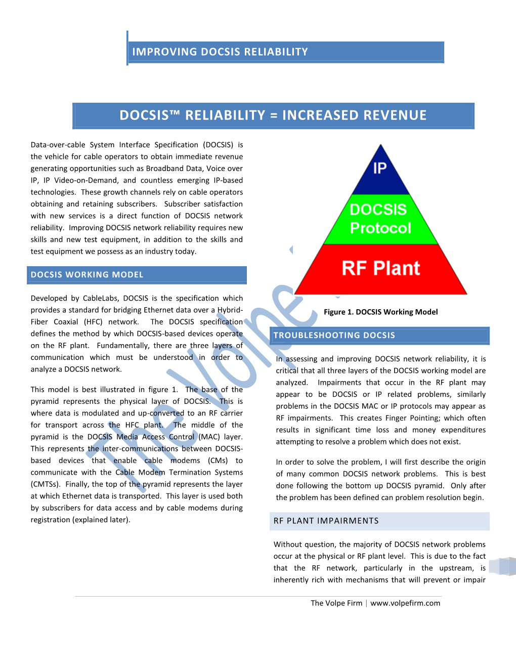 Docsis™ Reliability = Increased Revenue