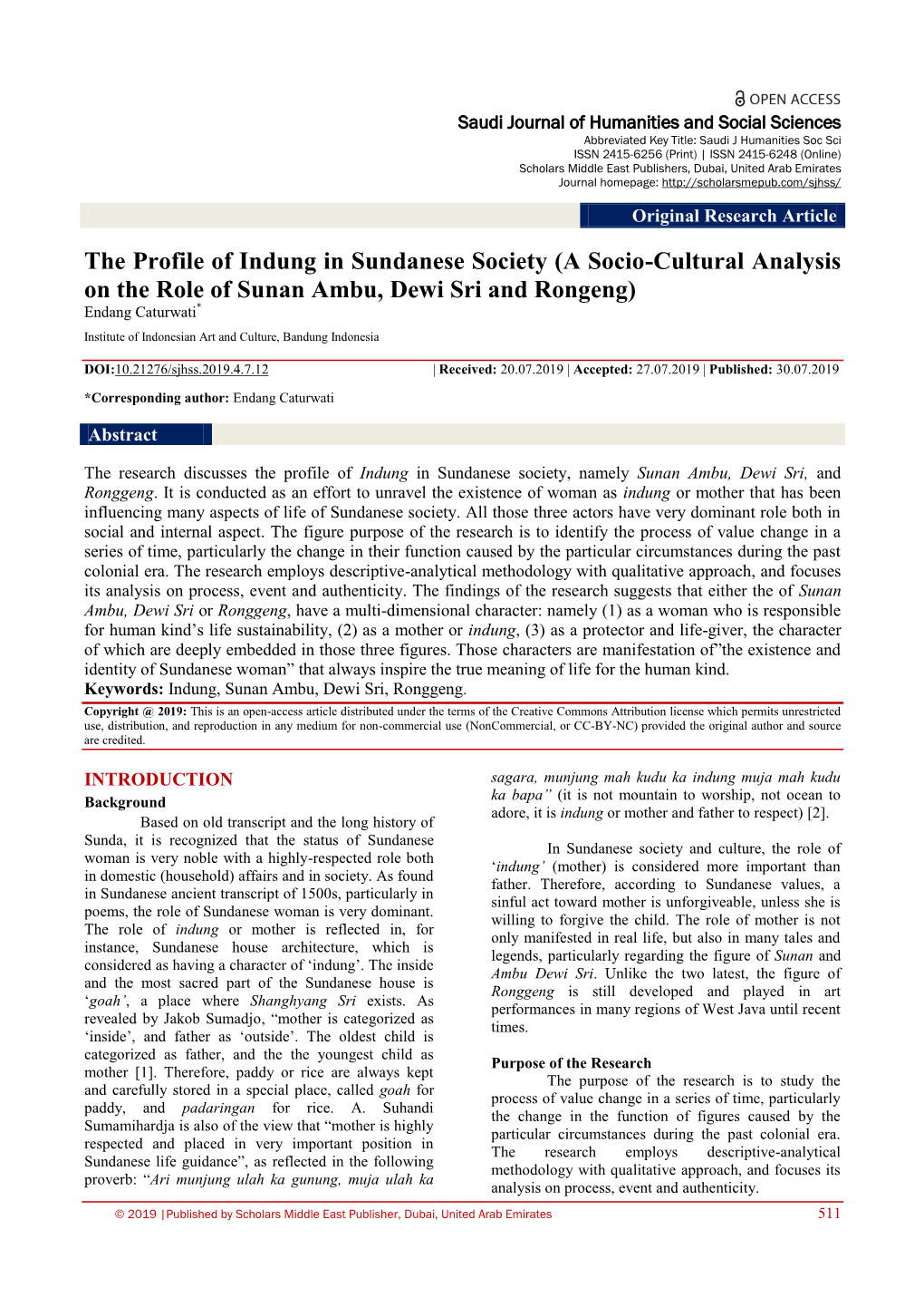 A Socio-Cultural Analysis on the Role of Sunan Ambu, Dewi Sri and Rongeng) Endang Caturwati*