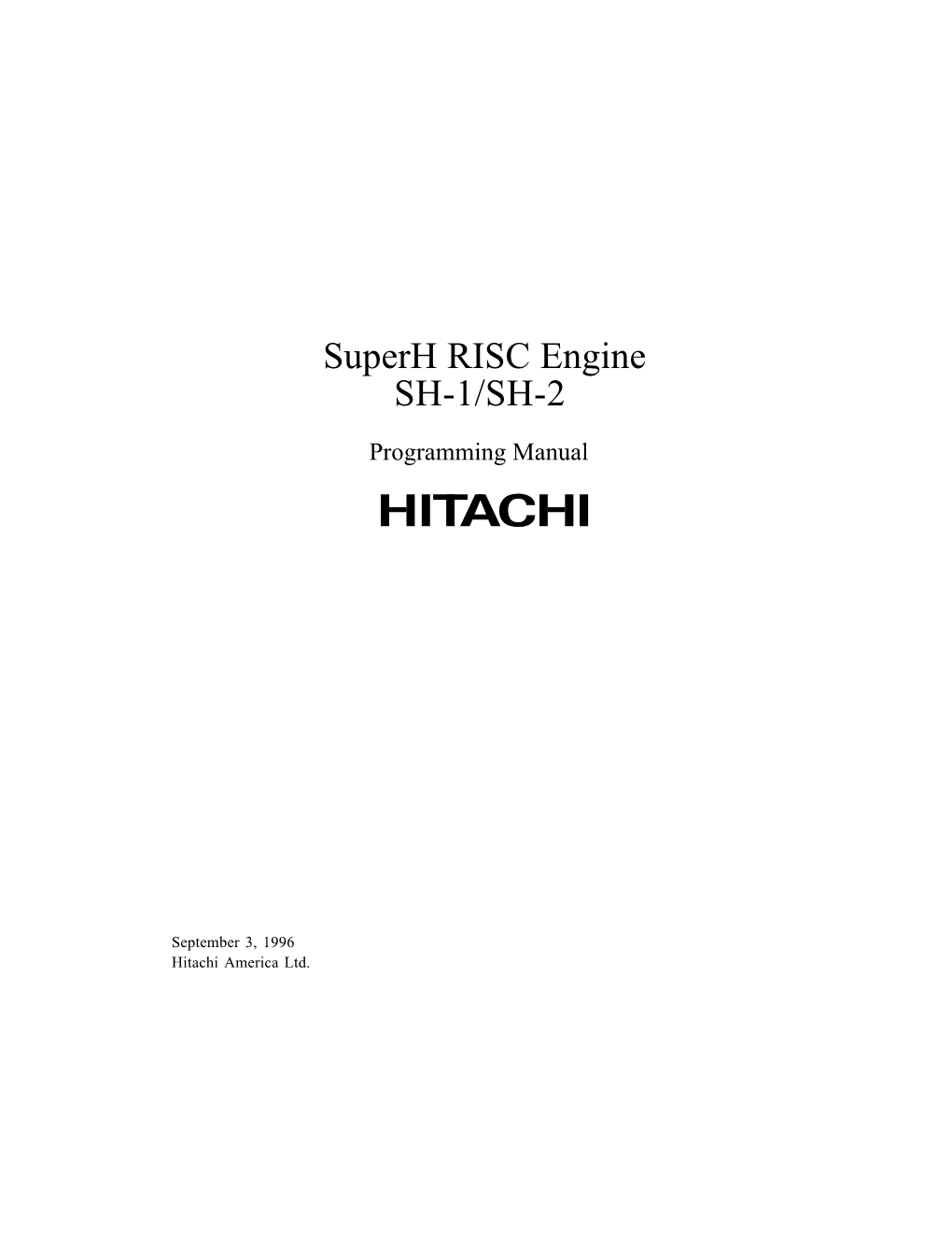 Superh RISC Engine SH-1/SH-2