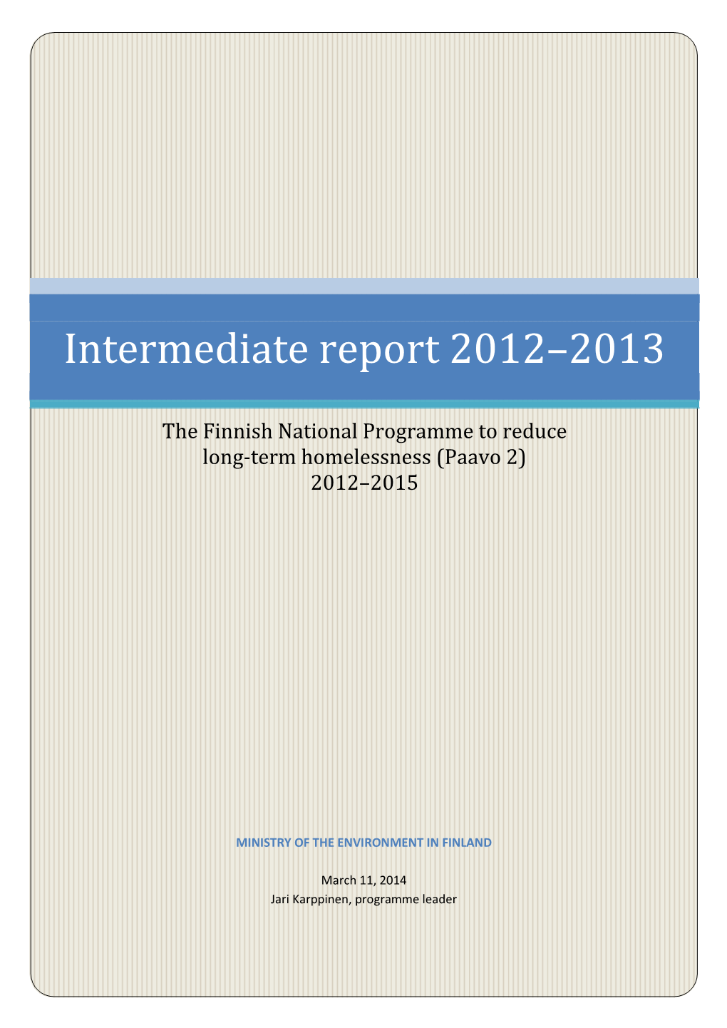 Intermediate Report 2012–2013