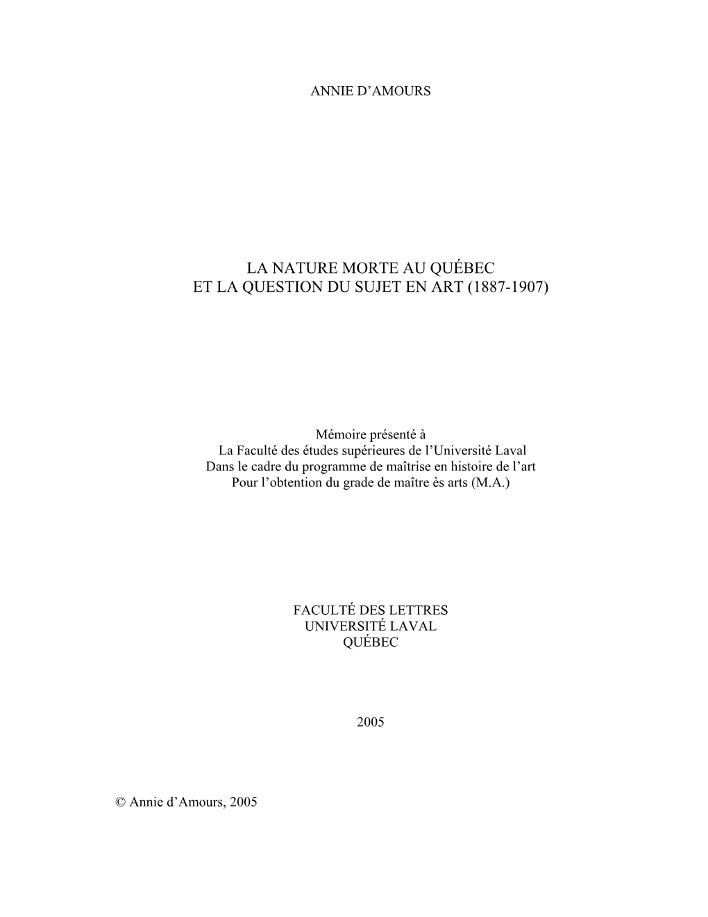 La Nature Morte Au Québec Et La Question Du Sujet En Art (1887-1907)