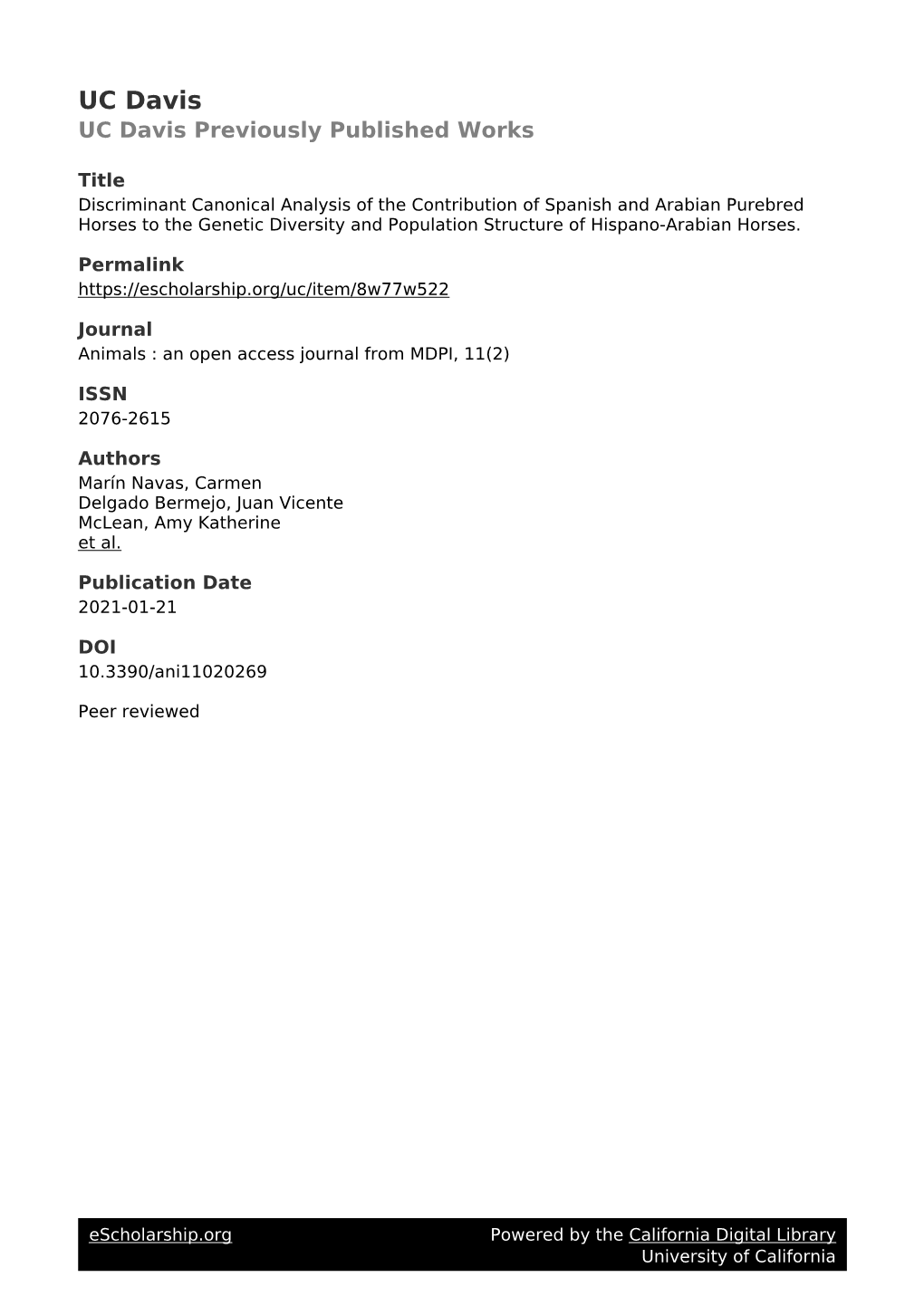 Discriminant Canonical Analysis of the Contribution of Spanish and Arabian Purebred Horses to the Genetic Diversity and Population Structure of Hispano-Arabian Horses