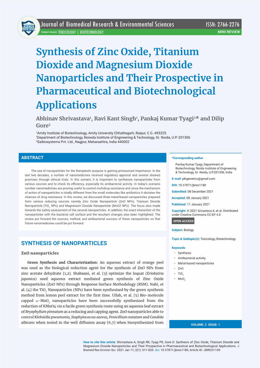 Synthesis of Zinc Oxide, Titanium Dioxide and Magnesium Dioxide Nanoparticles and Their Prospective in Pharmaceutical and Biotechnological Applications