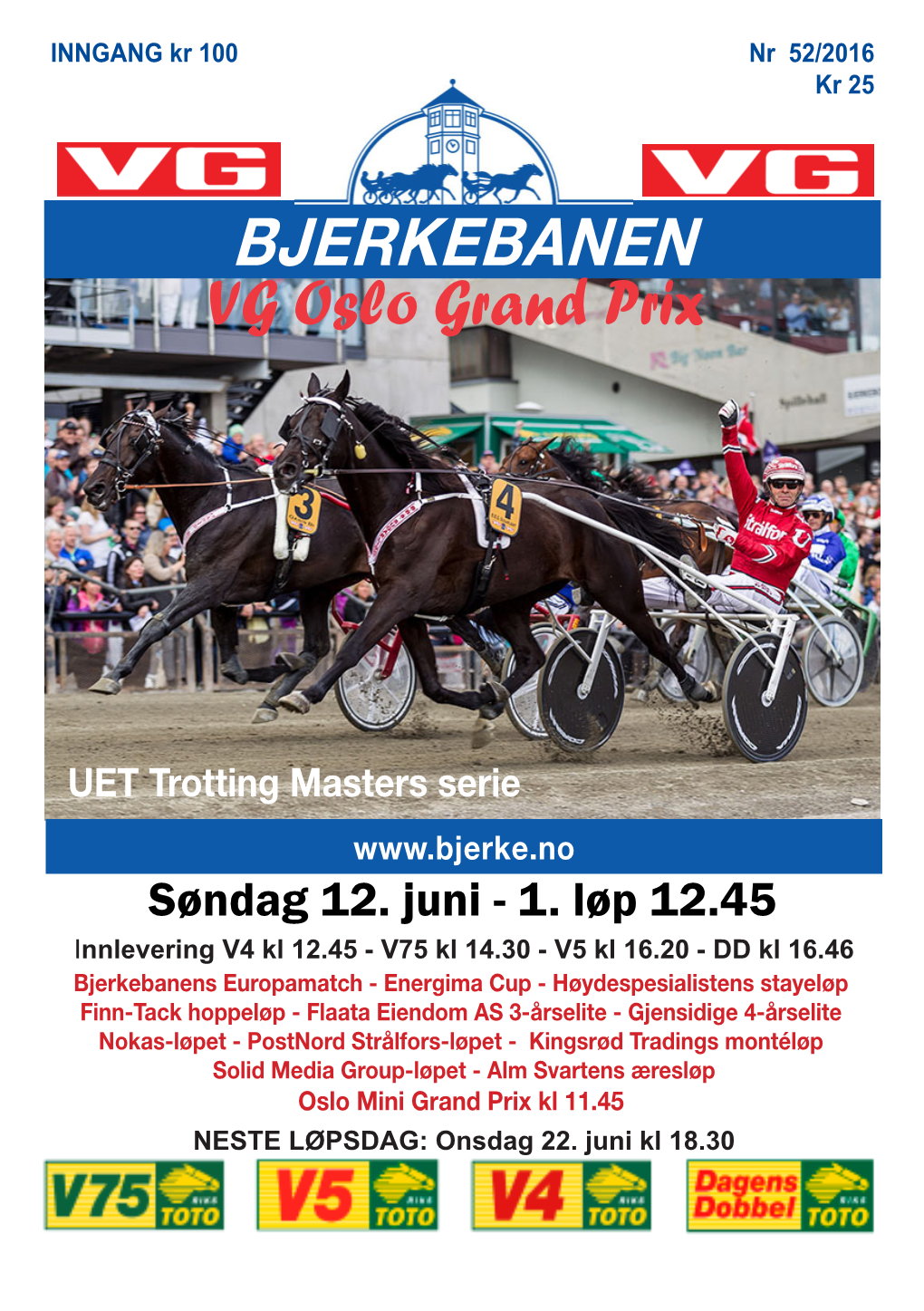 BJERKEBANEN VG Oslo Grand Prix