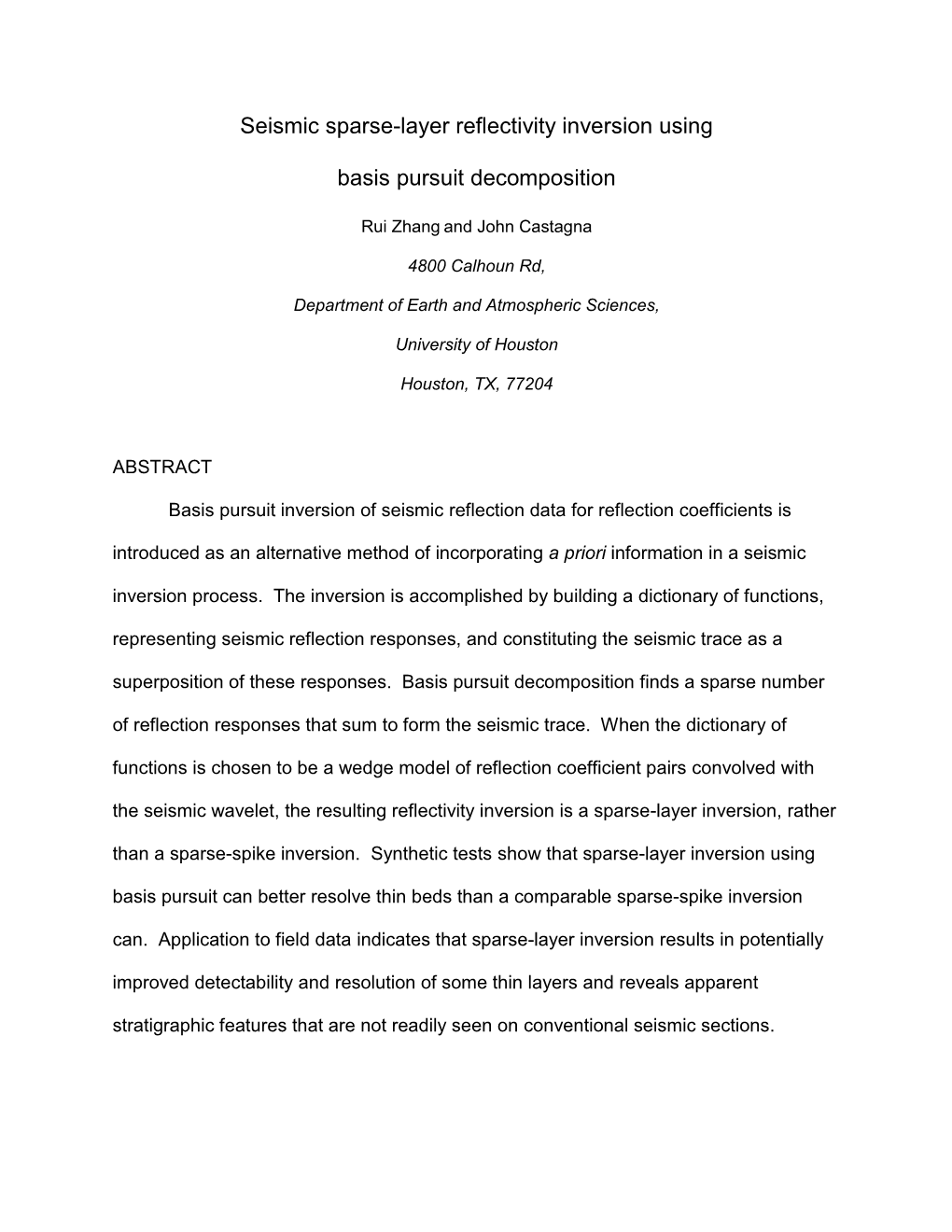 Seismic Reflection Inversion with Basis Pursuit