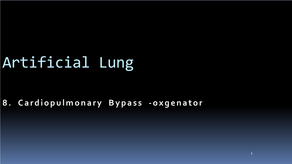 8 Implantable Membrane Oxygenator