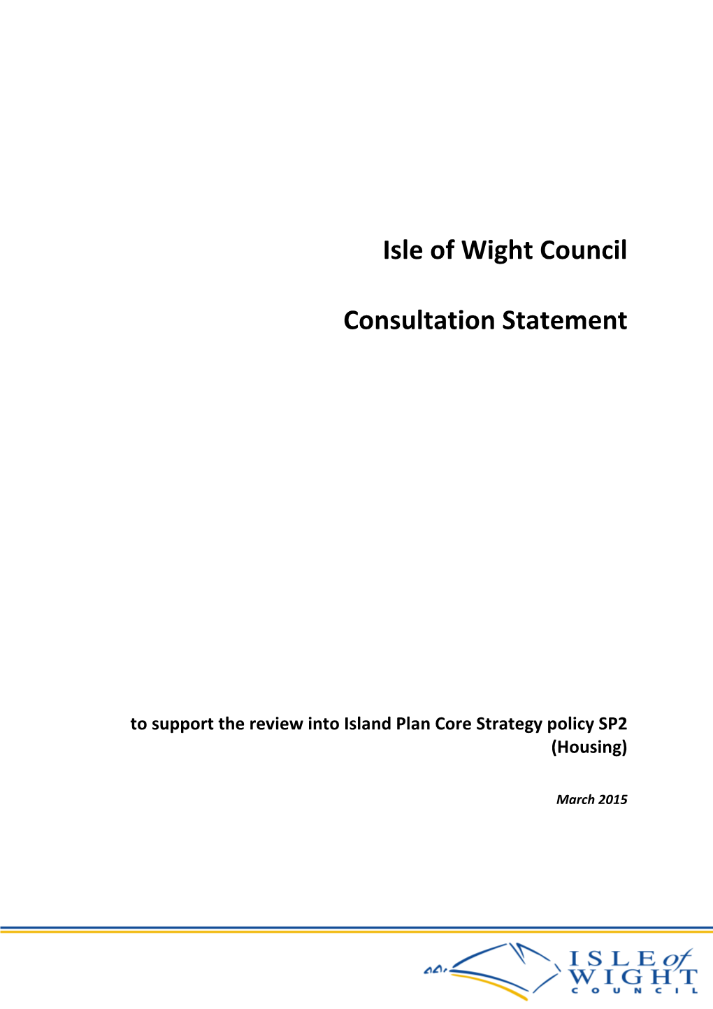Isle of Wight Council Consultation Statement