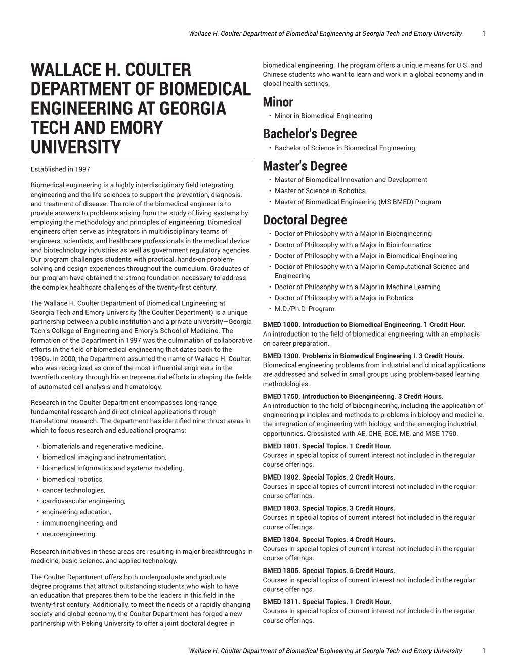 Wallace H. Coulter Department of Biomedical Engineering at Georgia Tech and Emory University 1