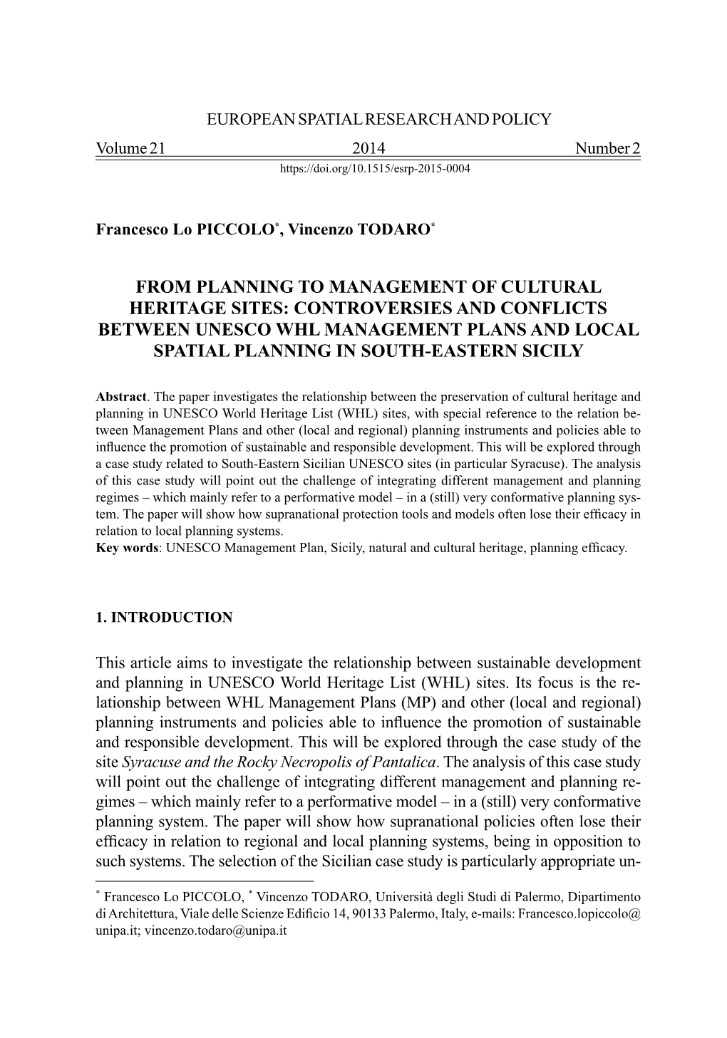 From Planning to Management of Cultural Heritage Sites: Controversies and Conflicts Between Unesco Whl Management Plans and Loca