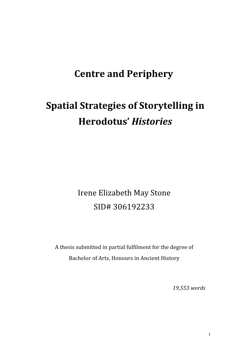 Centre and Periphery Spatial Strategies of Storytelling in Herodotus' Histories