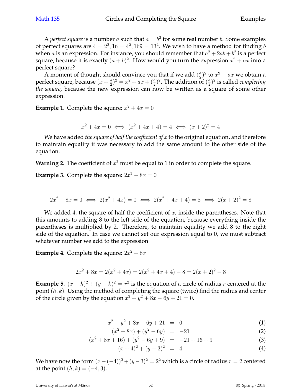 Math 135 Circles and Completing the Square Examples a Perfect Square