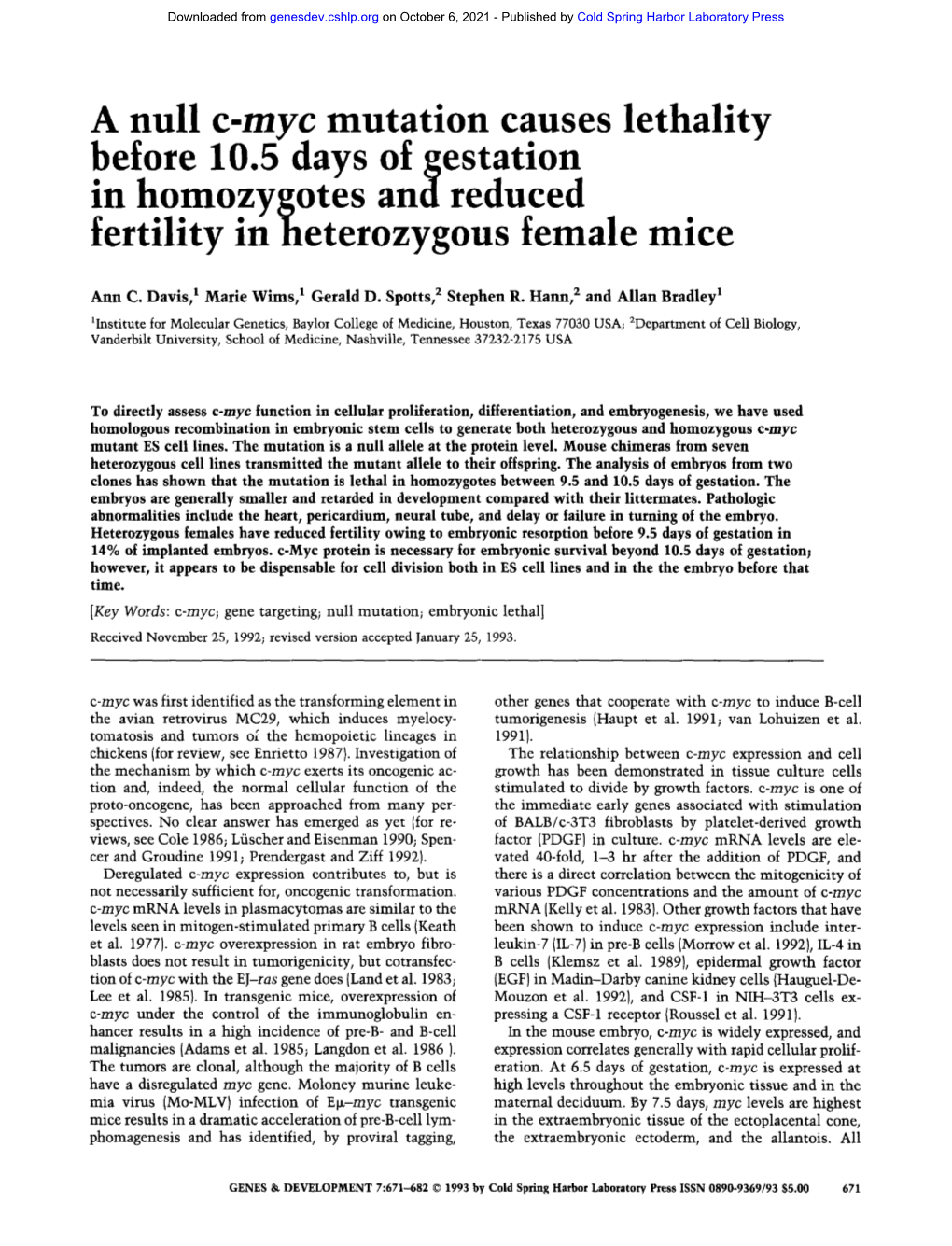 A Null C-Myc Mutation Causes Lethality Before 10.5 Days of Gestation in Homozygotes and Reduced Fertility in Heterozygous Female Mice