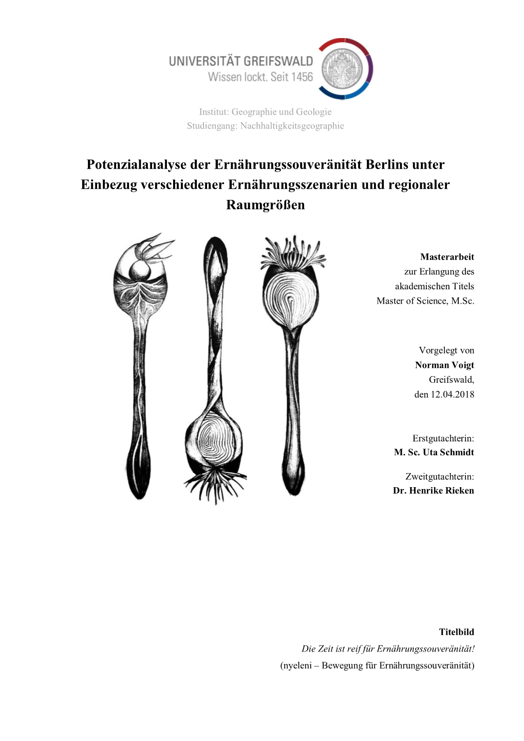 Potenzialanalyse Der Ernährungssouveränität Berlins Unter Einbezug Verschiedener Ernährungsszenarien Und Regionaler Raumgrößen