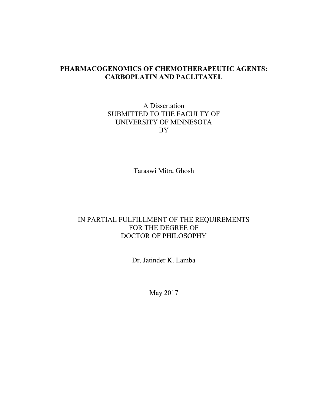 CARBOPLATIN and PACLITAXEL a Dissertation SUBMITTED