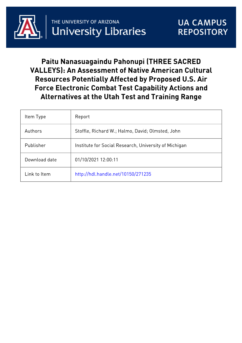 THREE SACRED VALLEYS): an Assessment of Native American Cultural Resources Potentially Affected by Proposed U.S