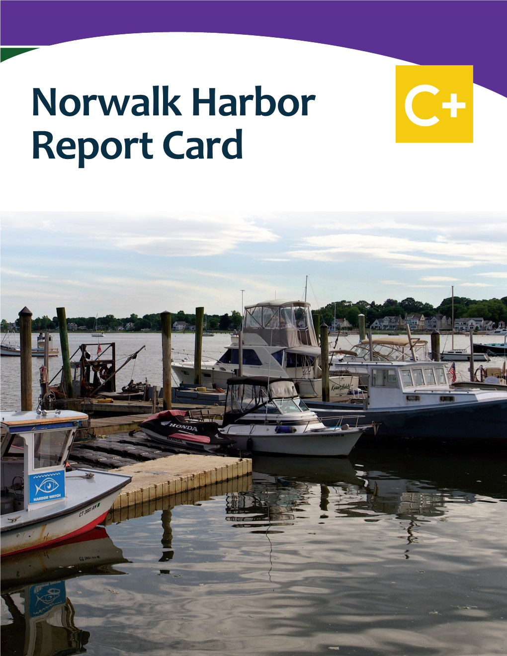 Norwalk Harbor Report Card Is Part of a Larger Effort to Assess Long Island Sound Health on an Annual Basis