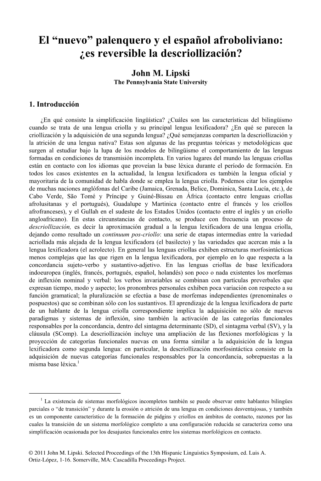 El “Nuevo” Palenquero Y El Español Afroboliviano: ¿Es Reversible La Descriollización?