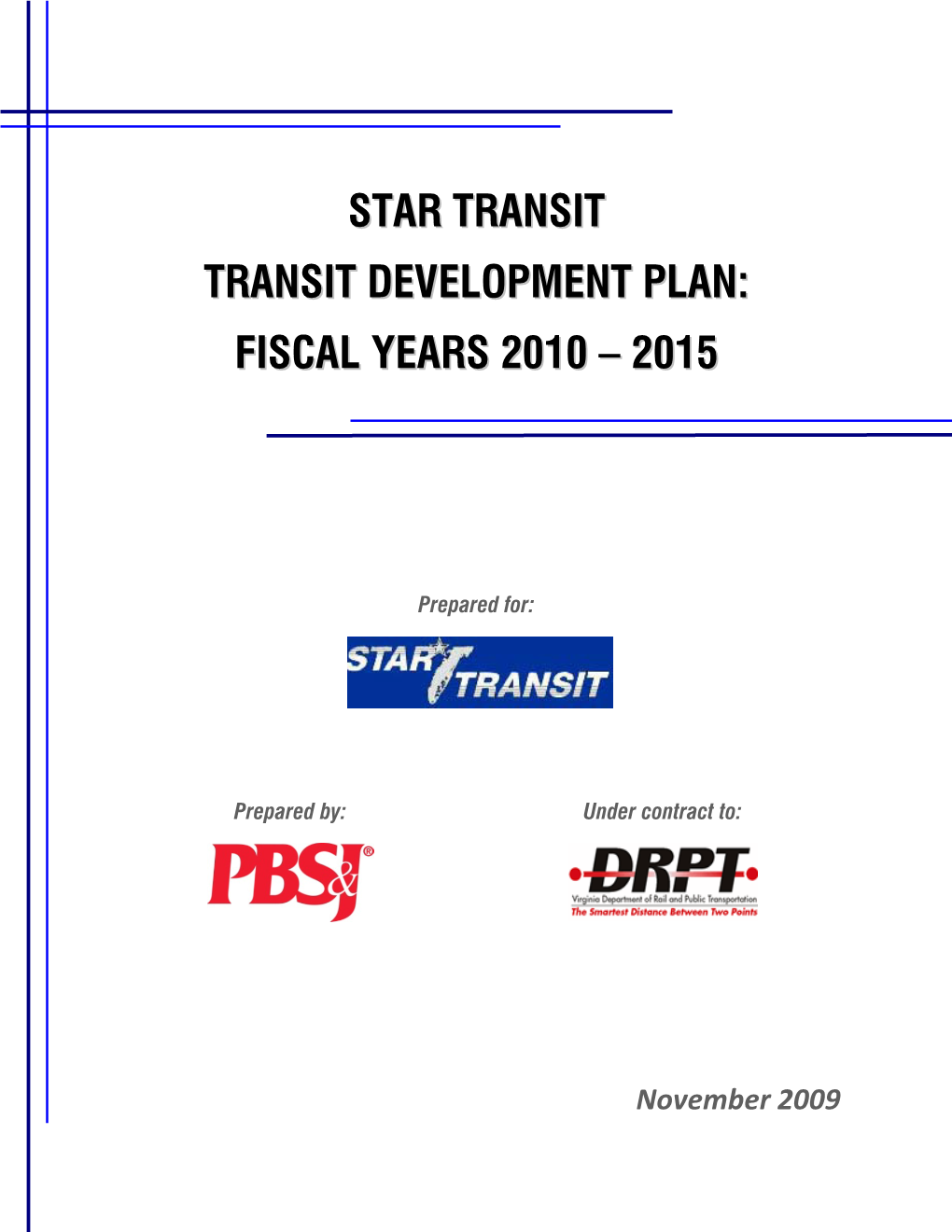 Star Transit Transit Development Plan: Fiscal Years 2010