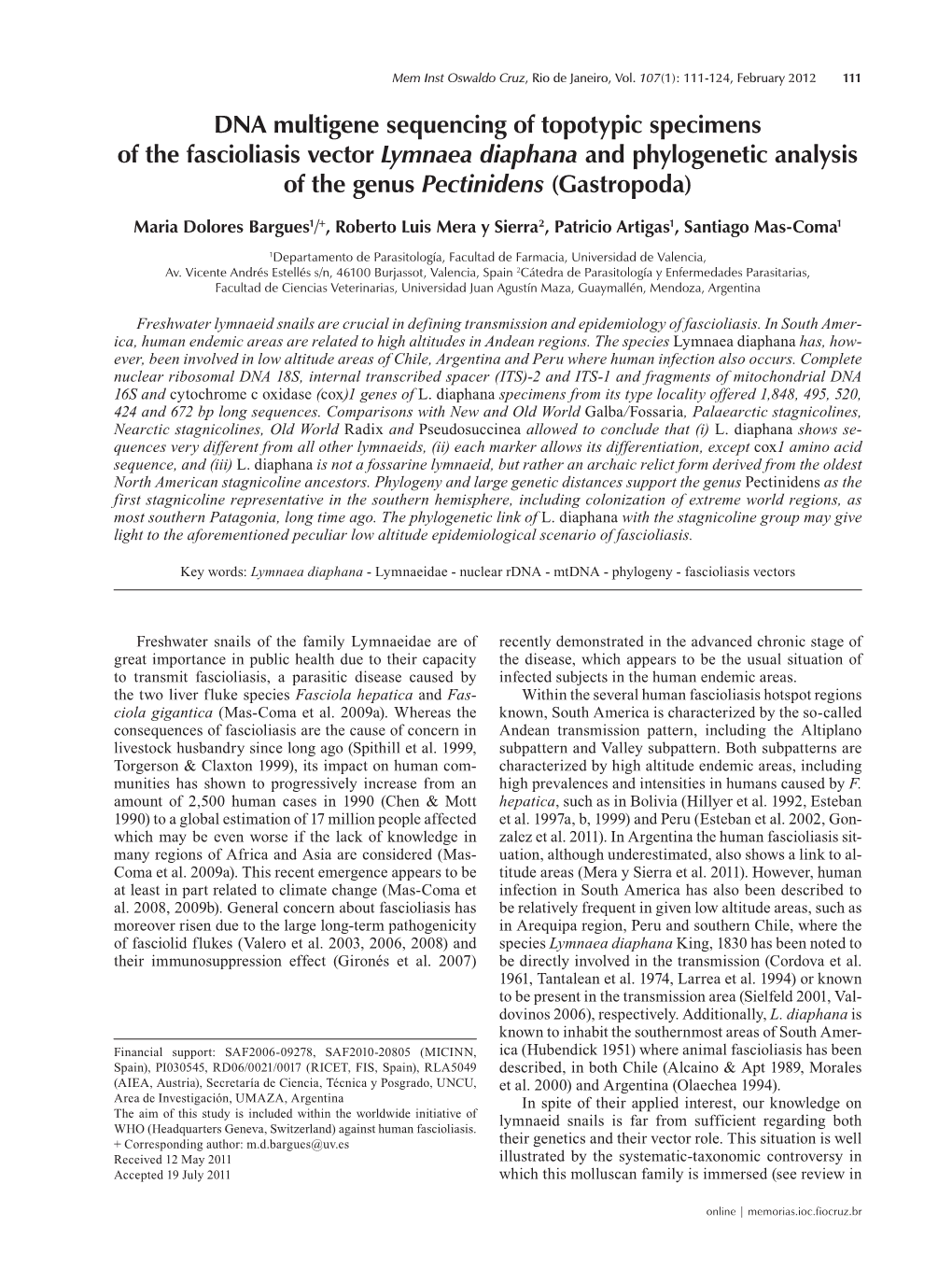 DNA Multigene Sequencing of Topotypic Specimens of the Fascioliasis Vector Lymnaea Diaphana and Phylogenetic Analysis of the Genus Pectinidens (Gastropoda)