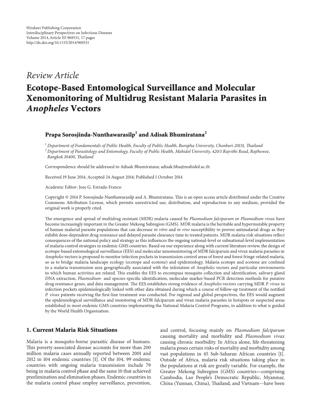 Ecotope-Based Entomological Surveillance and Molecular Xenomonitoring of Multidrug Resistant Malaria Parasites in Anopheles Vectors