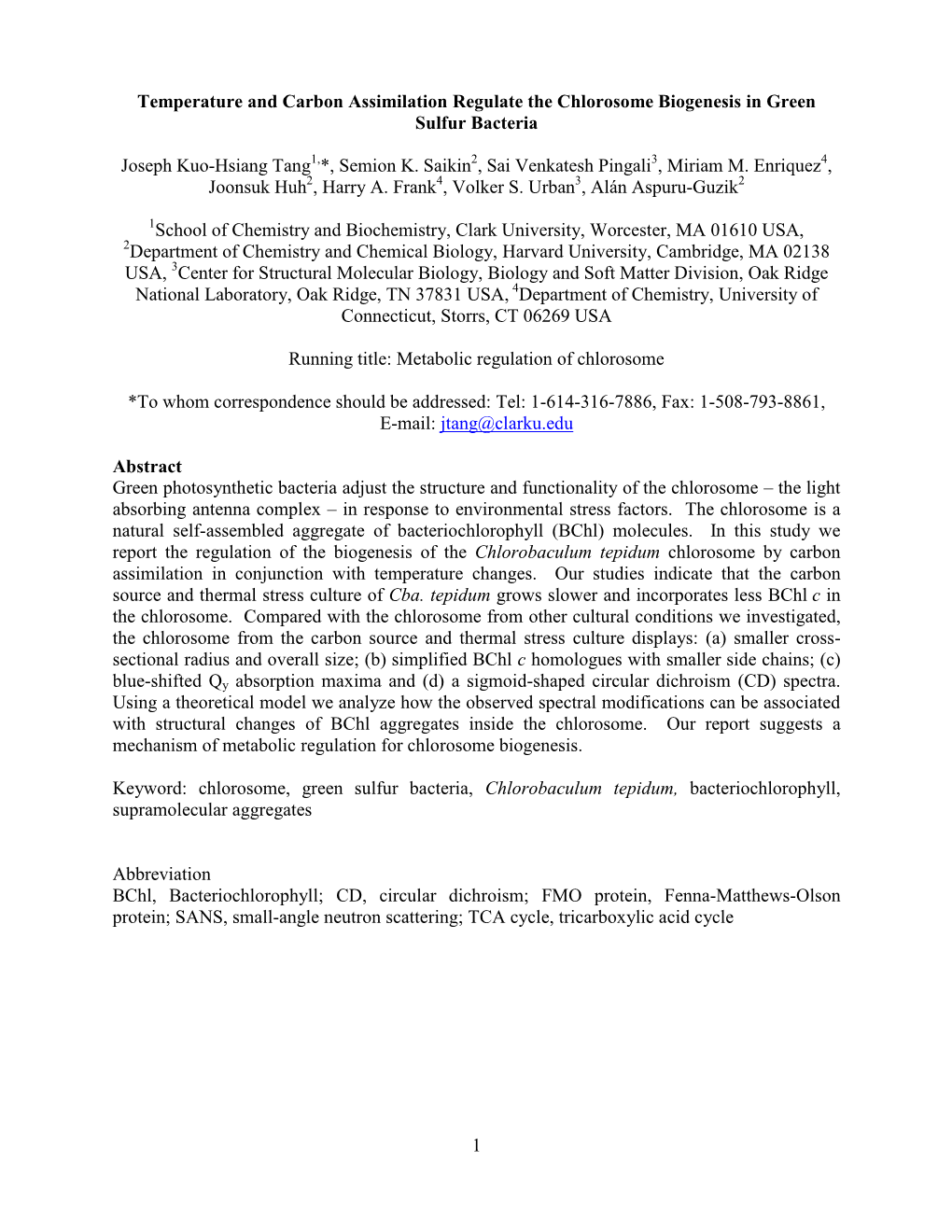 1 Temperature and Carbon Assimilation Regulate The