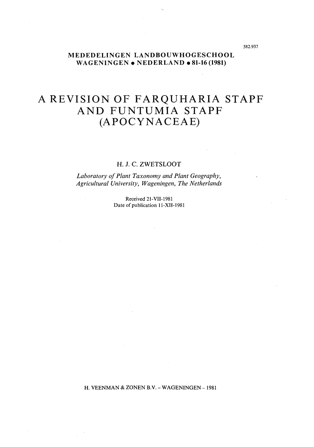 A Revision of Farquharia Stapf and Funtumia Stapf (Apocynaceae)