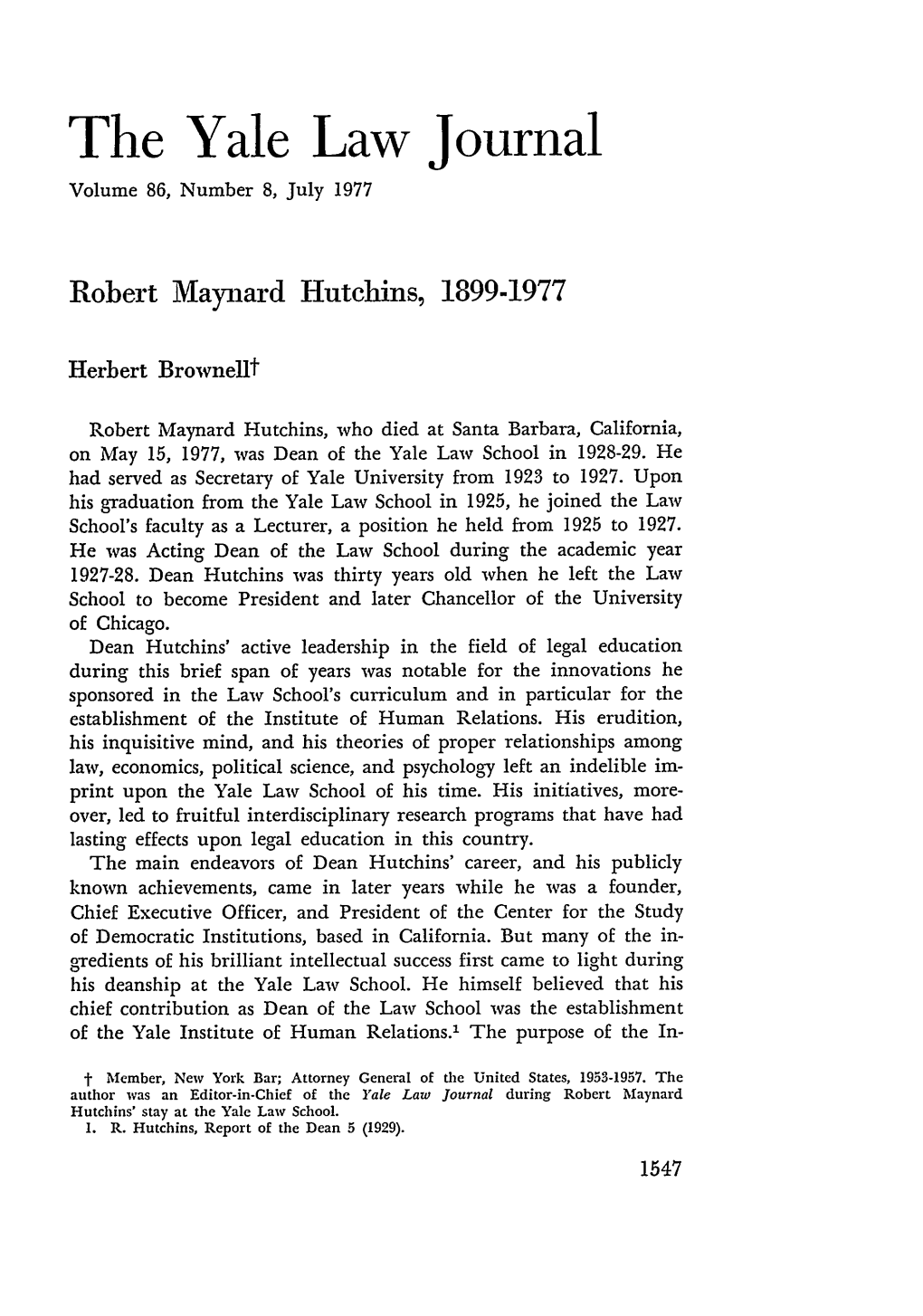 Robert Maynard Hutchins, 1899-1977