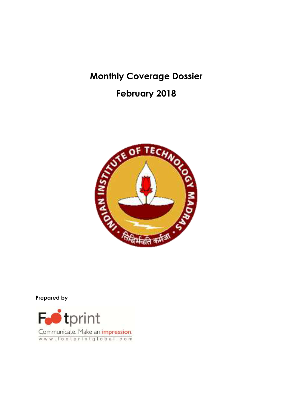 Monthly Coverage Dossier February 2018