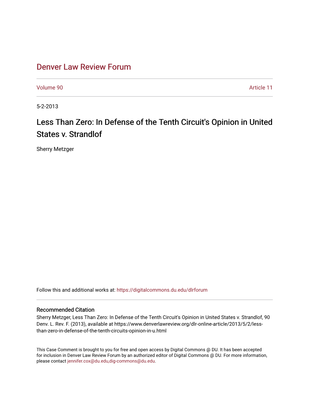 In Defense of the Tenth Circuit's Opinion in United States V. Strandlof
