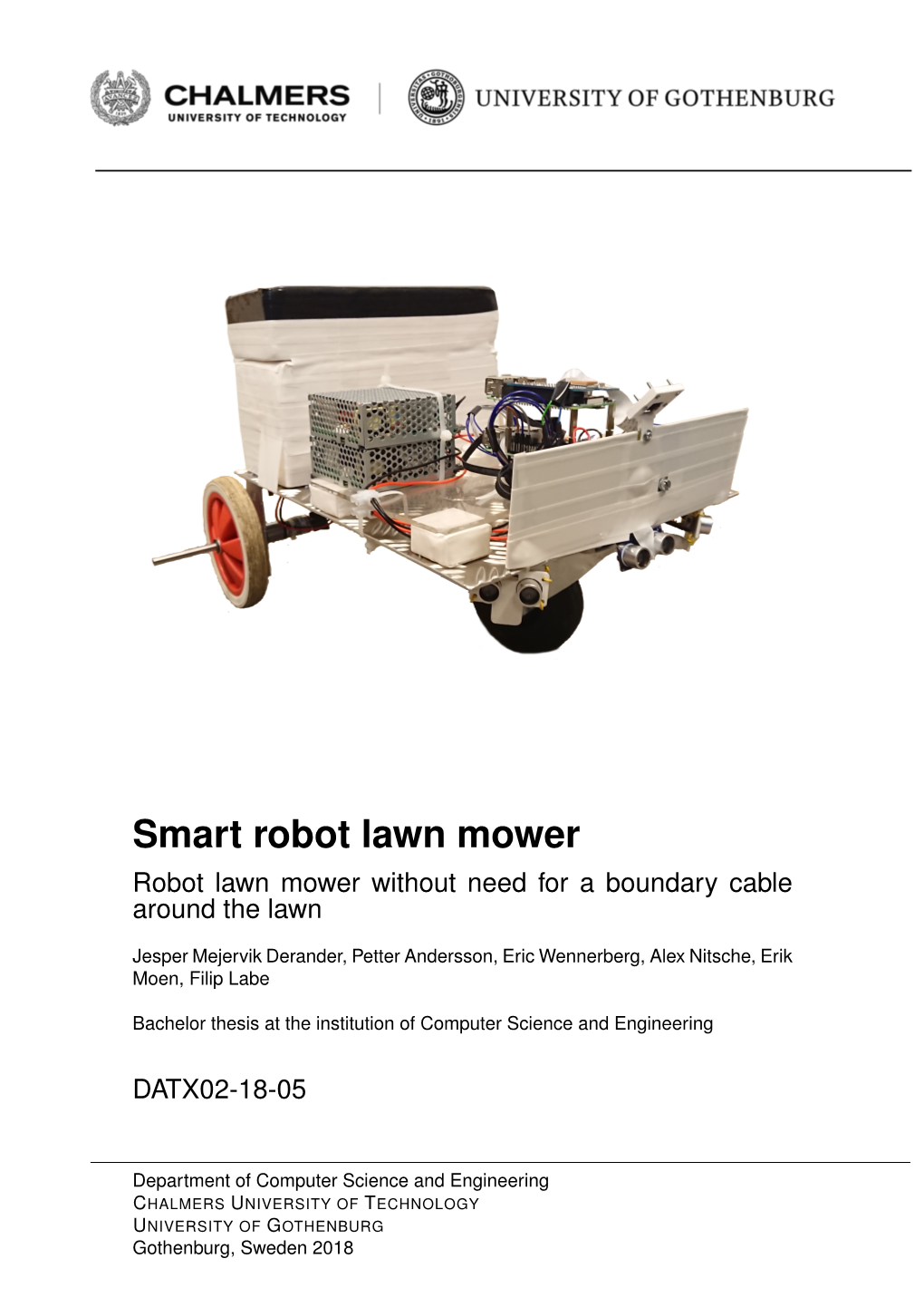 Smart Robot Lawn Mower Robot Lawn Mower Without Need for a Boundary Cable Around the Lawn
