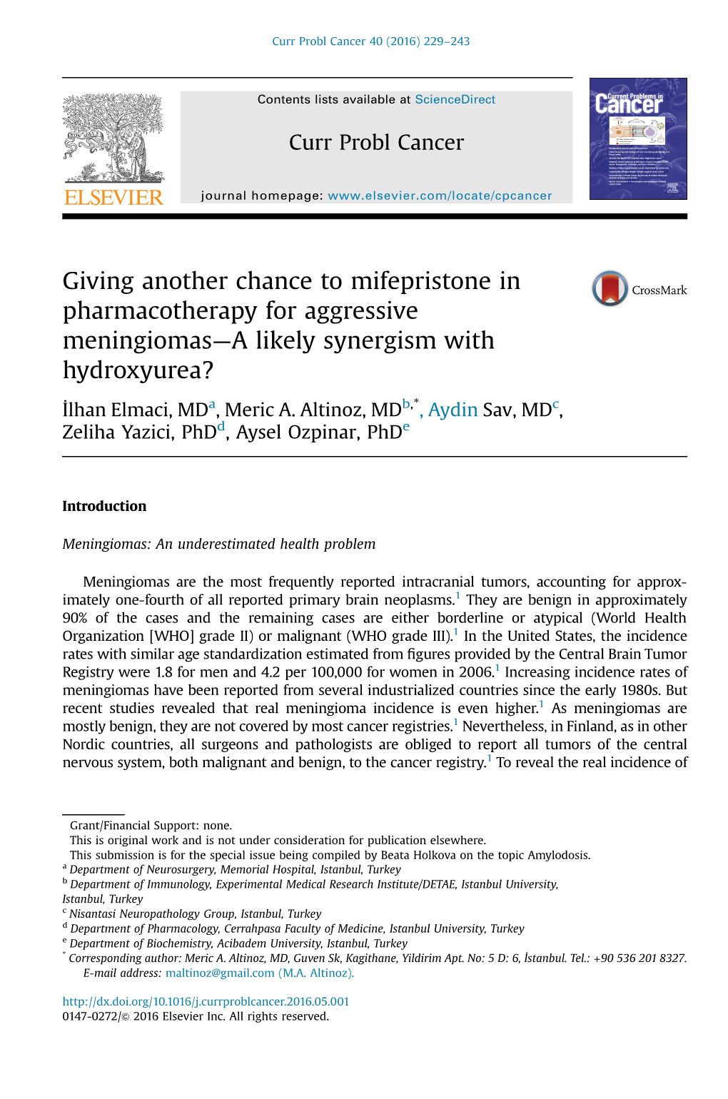 Giving Another Chance to Mifepristone in Pharmacotherapy for Aggressive Meningiomas—A Likely Synergism with Hydroxyurea?