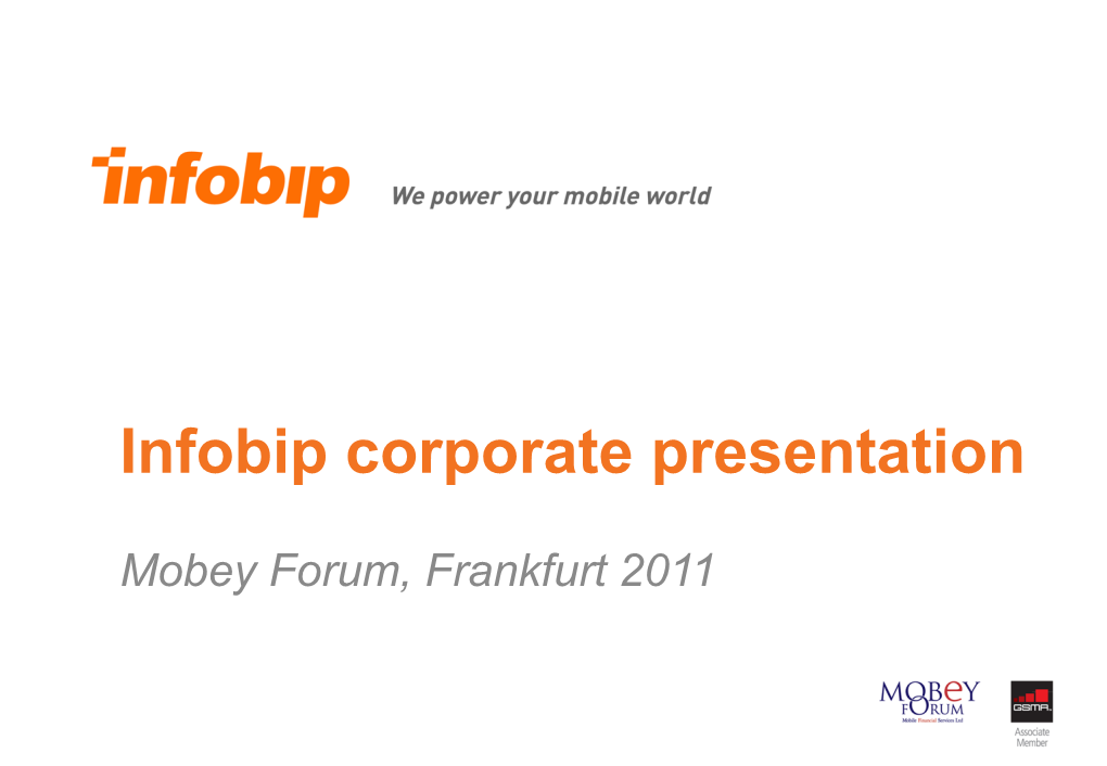 Infobip Mobey Forum Presentation