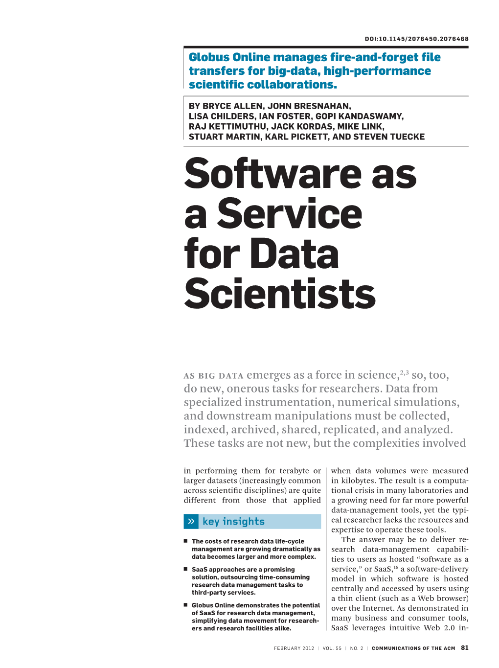 Software As a Service for Data Scientists