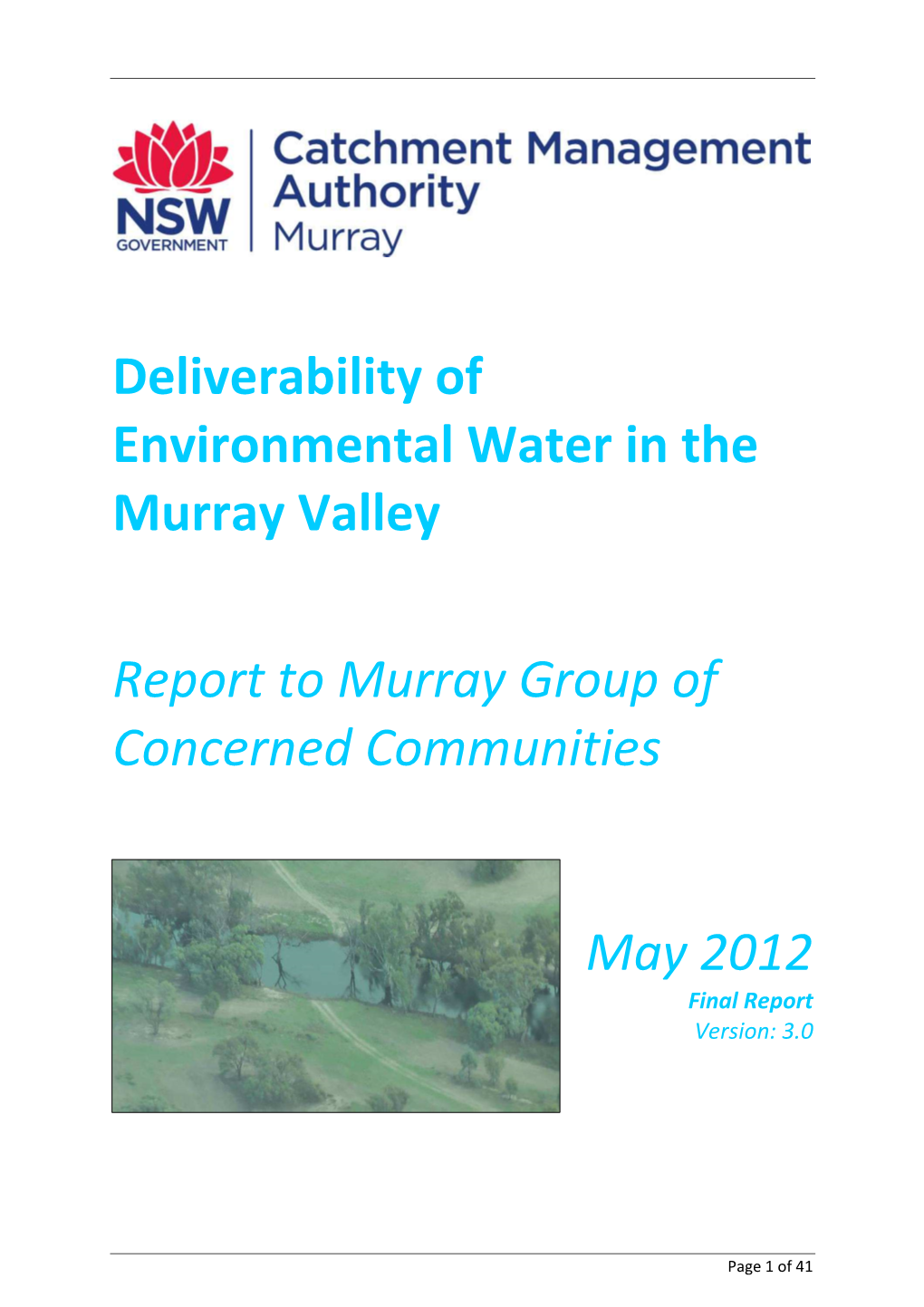 Deliverabiliy of Environmental Water in the Murray Valleyx