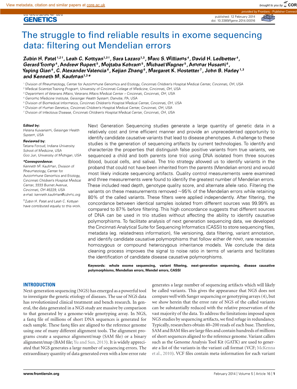 The Struggle to Find Reliable Results in Exome Sequencing Data