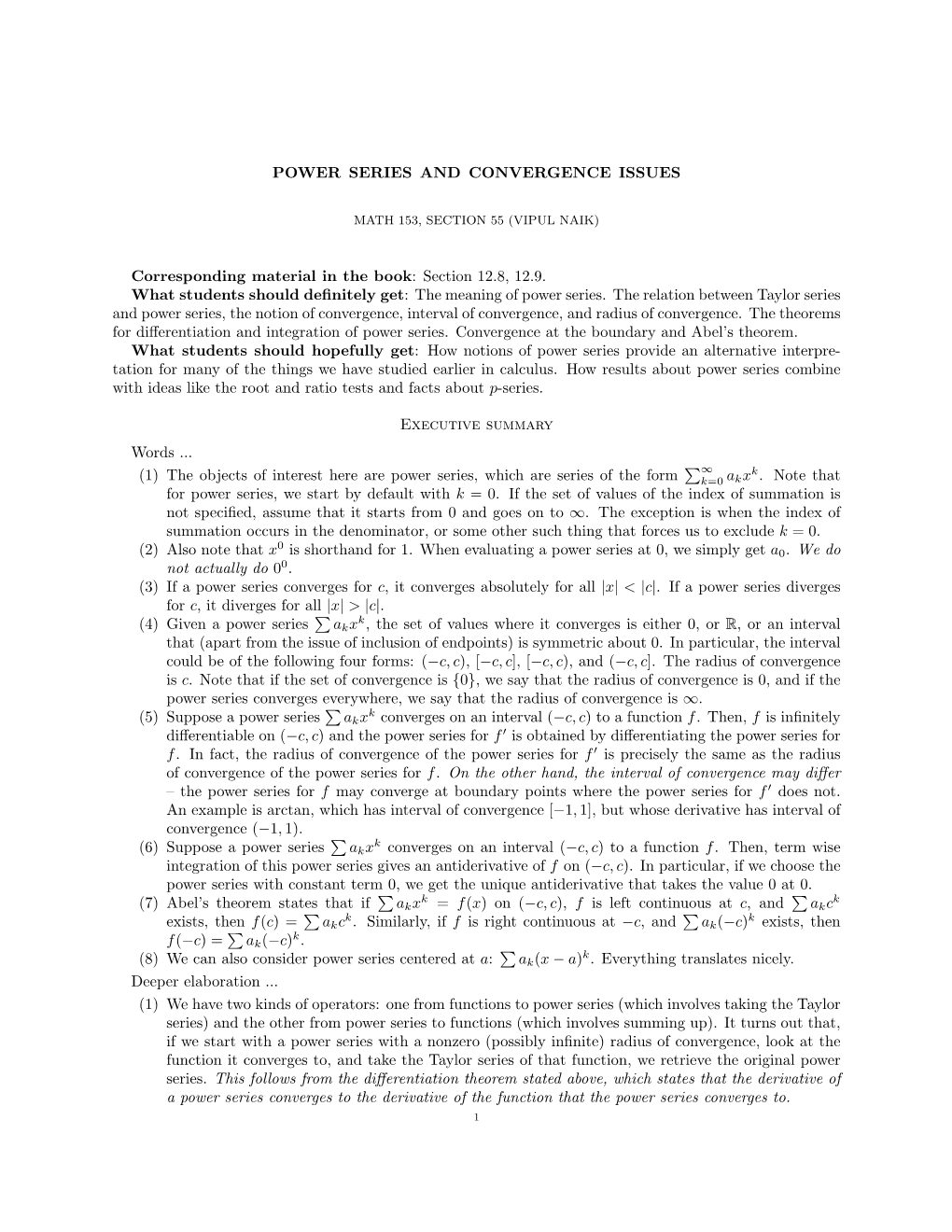 Power Series and Convergence Issues