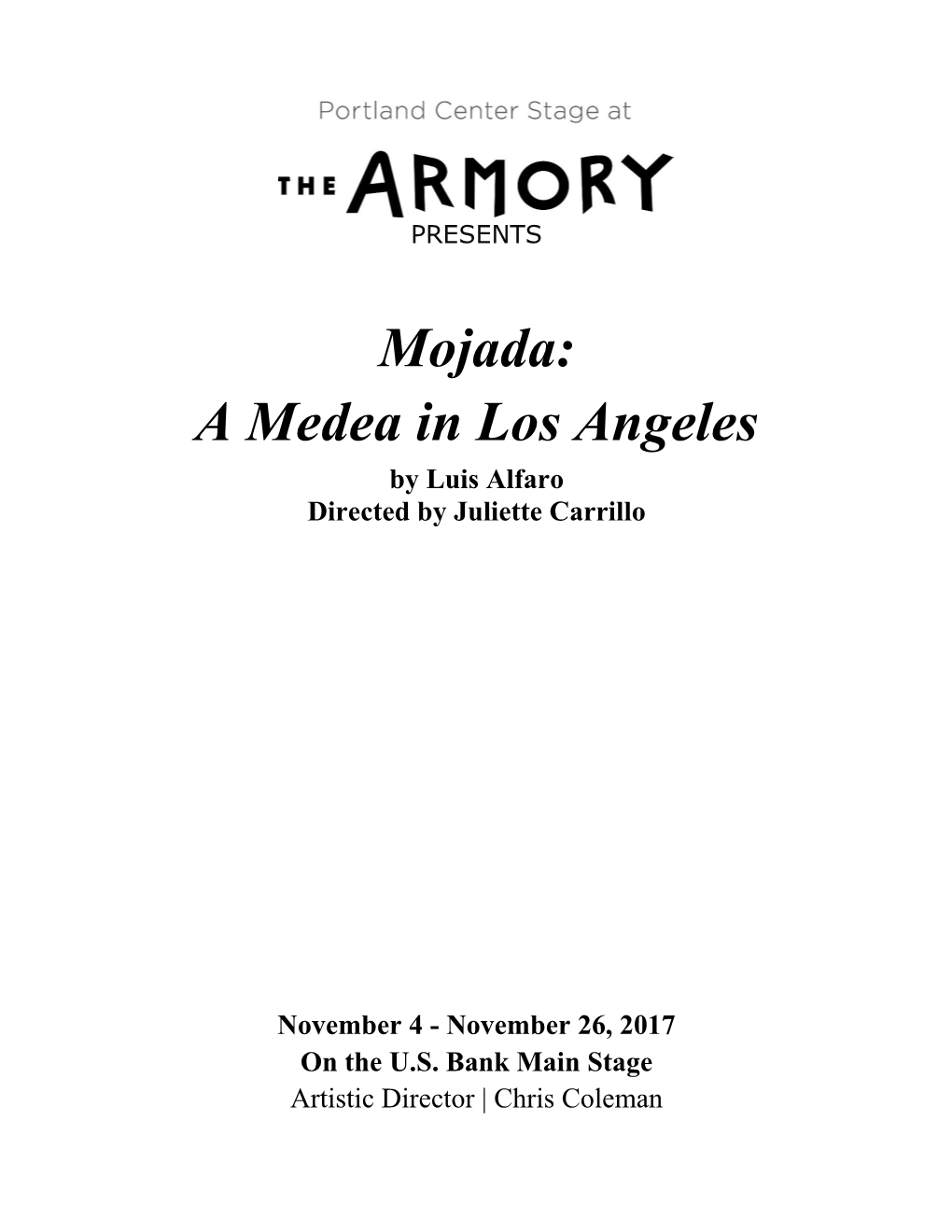 Mojada: a Medea in Los Angeles by Luis Alfaro Directed by Juliette Carrillo