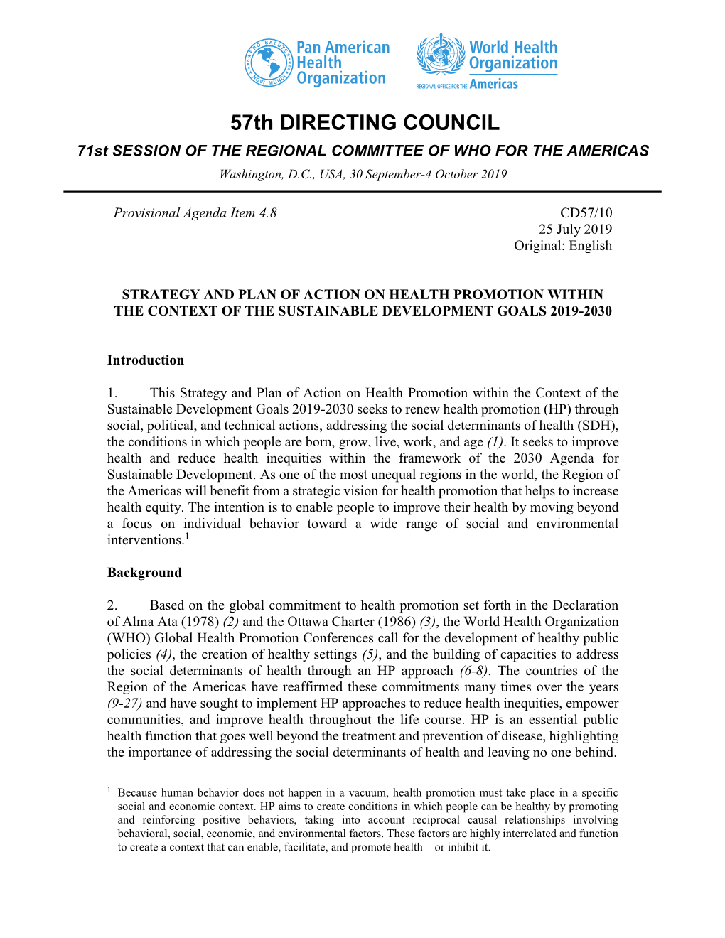 57Th DIRECTING COUNCIL 71St SESSION of the REGIONAL COMMITTEE of WHO for the AMERICAS Washington, D.C., USA, 30 September-4 October 2019