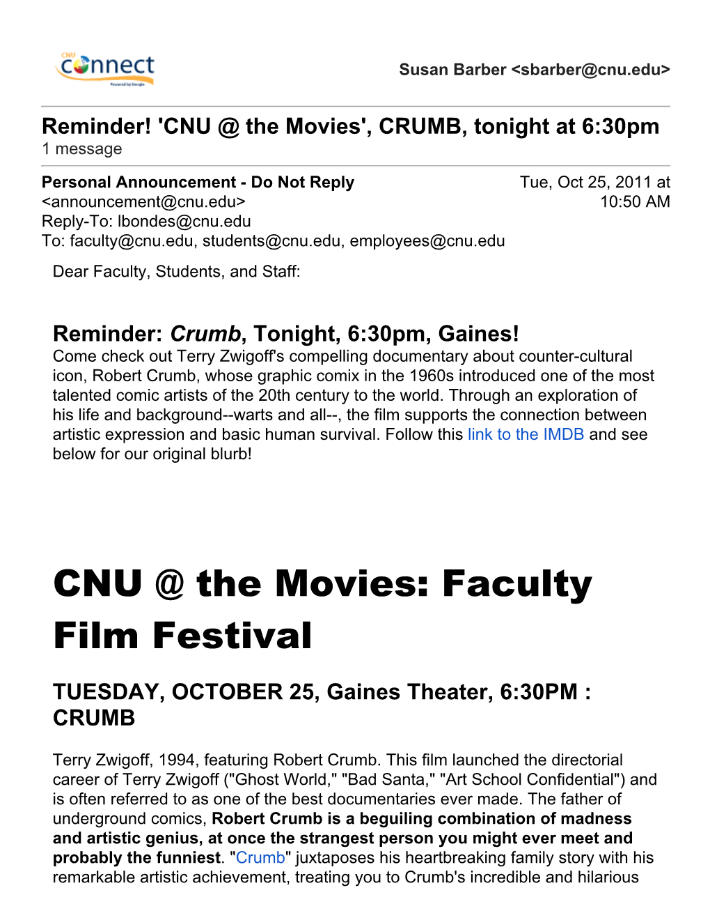 Faculty Film Festival TUESDAY, OCTOBER 25, Gaines Theater, 6:30PM : CRUMB