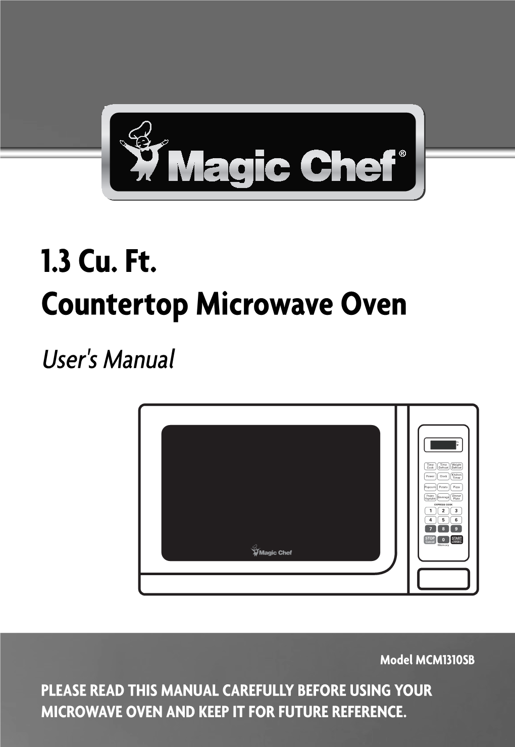 1.3 Cu. Ft. Countertop Microwave Oven User's Manual