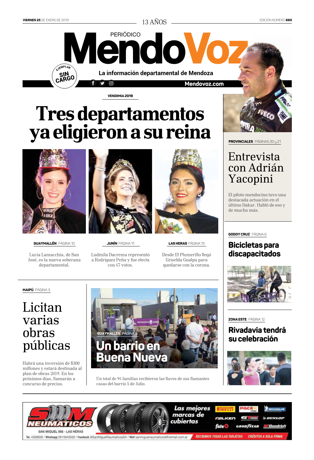 VENDIMIA 2019 Tres Departamentos Ya Eligieron a Su Reina PROVINCIALES PÁGINAS 20 Y 21 Entrevista Con Adrián Yacopini