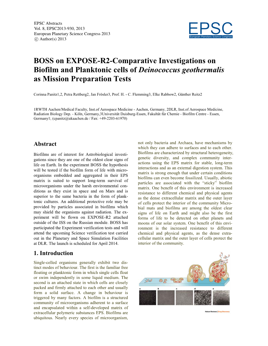 BOSS on EXPOSE-R2-Comparative Investigations on Biofilm and Planktonic Cells of Deinococcus Geothermalis As Mission Preparation Tests