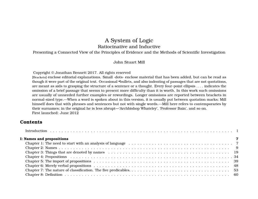 A System of Logic Ratiocinative and Inductive Presenting a Connected View of the Principles of Evidence and the Methods of Scientiﬁc Investigation