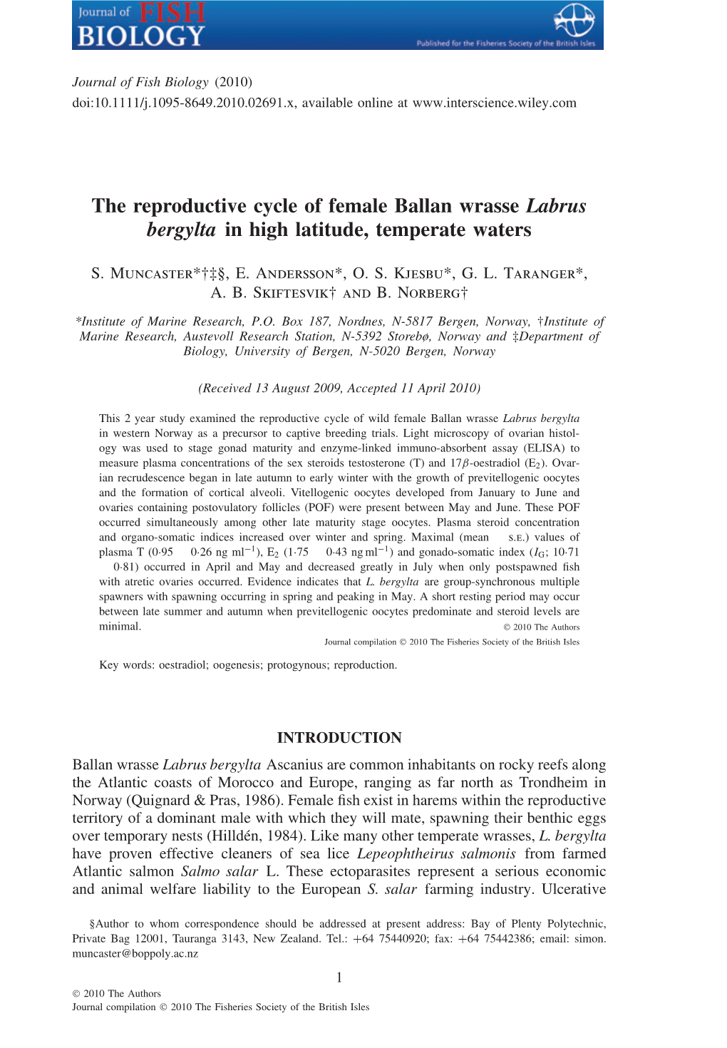 The Reproductive Cycle of Female Ballan Wrasse Labrus Bergylta in High Latitude, Temperate Waters