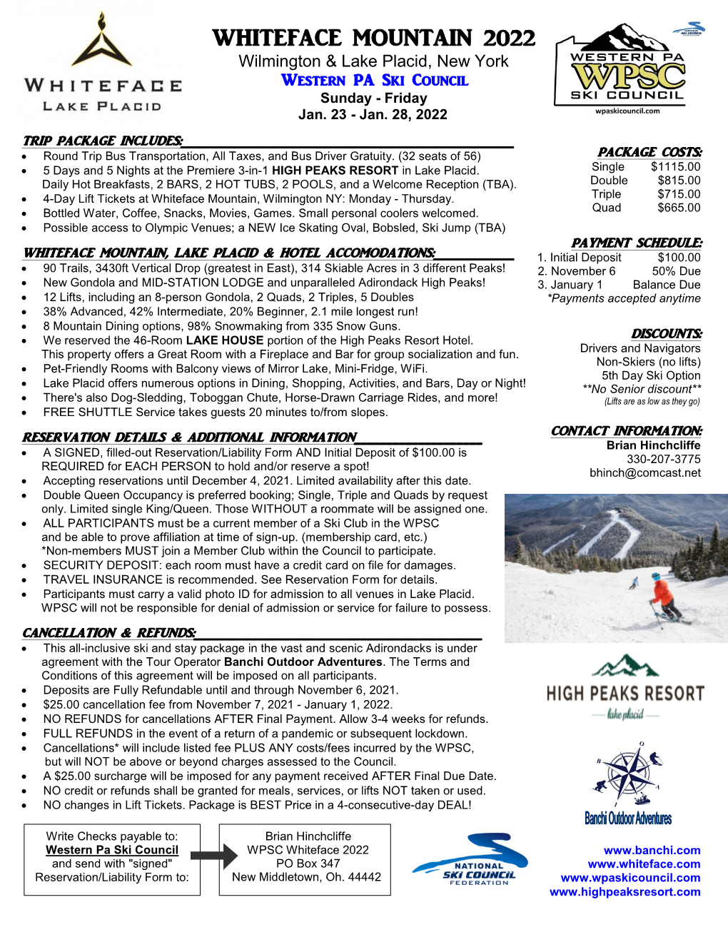WHITEFACE MOUNTAIN 2022 Wilmington & Lake Placid, New York Western PA Ski Council Sunday - Friday Jan