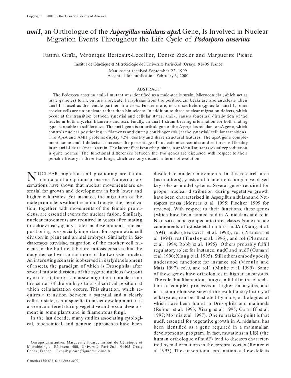 Ami1, an Orthologue of the Aspergillus Nidulans Apsa Gene, Is Involved in Nuclear Migration Events Throughout the Life Cycle of Podospora Anserina