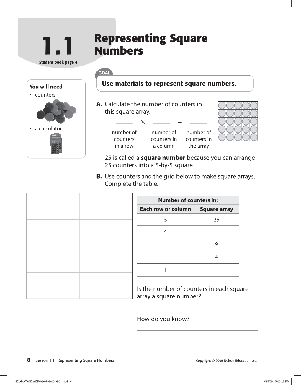 Representing Square Numbers Copyright © 2009 Nelson Education Ltd