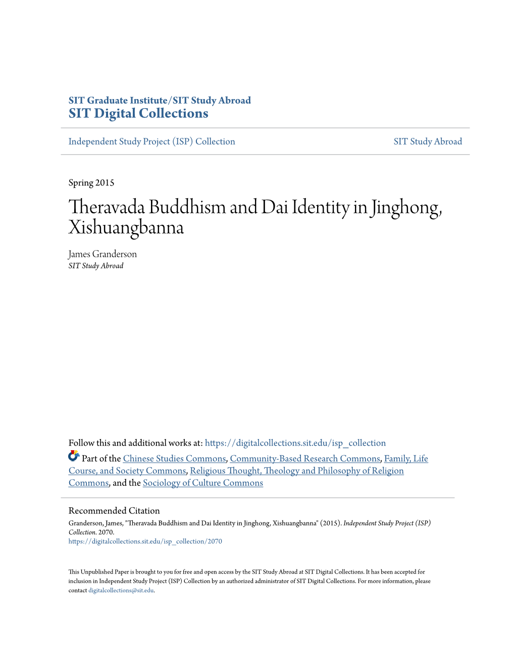 Theravada Buddhism and Dai Identity in Jinghong, Xishuangbanna James Granderson SIT Study Abroad